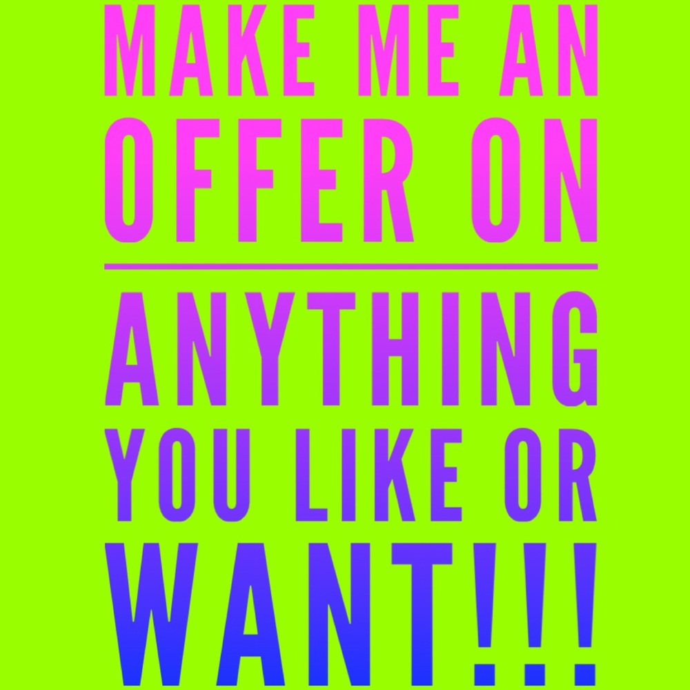 Make me an Offer!!